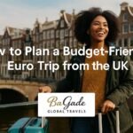 How to Plan a Budget-Friendly Euro Trip from the UK